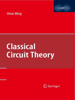 cover image of Classical Circuit Theory